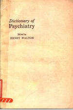 DICTION<em>A</em>RY <em>OF</em> PSYCHI<em>A</em>TRY