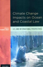Climate Change Impacts <em>On</em> Ocean and Coastal Law