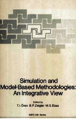 <em>Simulation</em> and Model-Based Methodologies:An Integrative View