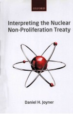 INTERPRETING THE <em>NUCLEAR</em> NON-PROLIFERATION TREATY