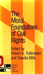 <em>THE</em> <em>MORAL</em> FOUNDATIONS <em>OF</em> CIVIL RIGHTS