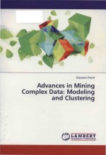 advances <em>in</em> m<em>in</em><em>in</em>g complex data <em>model<em>in</em>g</em> and cluster<em>in</em>g