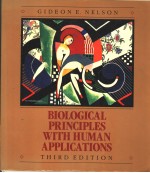 BIOLOGICAL PRINCIPLE<em>S</em> <em>WITH</em> HUMAN APPLICATION<em>S</em>