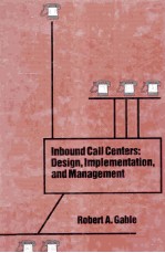 Inbound Call Centers:<em>Design</em>