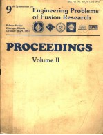 9TH SYMPOSIUM ON <em>ENGINEERING</em> PROBLEMS OF FUSION RESEARCH  PROCEEDINGS  VOLUME 2