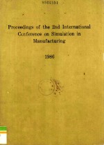 Proceedings <em>of</em> the 2nd International Conference on SIMULATION in MANUFACTURING.24.26 June 1986 Chica