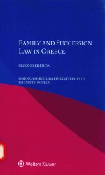 F<em>A</em>MILY <em>A</em>ND SUCCESSION <em>L<em>A</em>W</em> <em>IN</em> GREECE SECOND <em>EDITION</em>