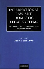 INTERNATIONAL LAW <em>AND</em> DOMESTIC LEGAL <em>SYSTEM</em>S