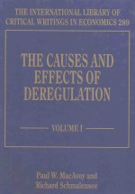 THE CAUSES AND EFFECTA <em>OF</em> DEREGU<em>I</em>AT<em>I</em><em>ON</em> VO<em>I</em>UME <em>I</em>