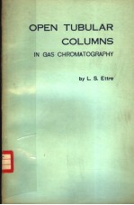 <em>OPEN</em> TUBULAR COLUMNS IN GAS CHROMATOGRAPHY