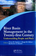 River Basin Management In The Twenty-First Century <em>Understanding</em> People And Place