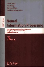 Lecture Notes in Computer <em>Science</em> 4234 Neural Information <em>Processing</em> Part III