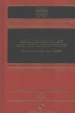 ADMINISTRATIVE <em>LAW</em> <em>AND</em> REGULATORY POLICY <em>PROBLEMS</em>