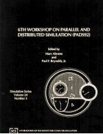6th Workshop on Parallel and Distributed Simulation(PADS92) Proceedings <em>of</em> the 1992 SCS Western Simu
