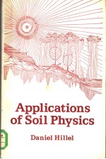 APPLICATIONS <em>OF</em> SOIL <em>PHYSICS</em>