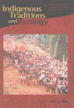 INDIGENOU<e<em>m</em>>S</e<em>m</em>> TRADITION<e<em>m</em>>S</e<em>m</em>> AND ECOLOGY