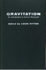 GRAVITATION:<em>AN</em> <em>INTRODUCTION</em> <em>TO</em> CURRENT <em>RESEARCH</em>