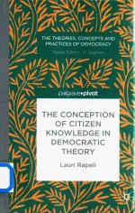 The Conception Of Citizen Konwledge <em>in</em> Democratic <em>Theory</em>
