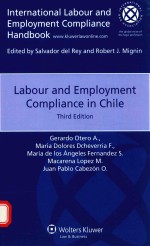 LABOUR AN<em>D</em> EMPLOYMENT COMPILANCE IN CHILE THIE<em>D</em> E<em>D</em>ITION