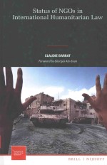 STATUS OF NGOS <em>IN</em> <em>IN</em>TERNATIONAI <em>HUMANITARIAN</em> LAW