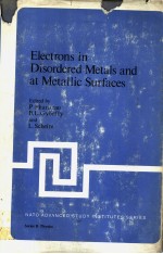 E<em>L</em>ECTRONS IN DISORDERED MEETA<em>L</em>S AND AT META<em>L</em><em>L</em>IC SURFACES