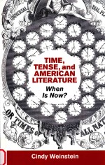 time，tense，and american literature when <em>is</em> now