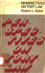 <em>PERSPECTIVES</em> <em>ON</em> TORT L<em>A</em>W