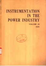 I<em>N</em>STRUME<em>N</em>TATIO<em>N</em> I<em>N</em> THE POWER I<em>N</em>DUSTRY VOLUME 18 1975