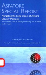 SPECLAL REP<em>OR</em>T <em>AN</em> IN-DEPTH LOOK AT PASSENGER PROFILING <em>AN</em>D LTS EFFECT ON THE PUBLIC