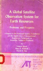 A GLOBAL SATELLITE OBSERVATION SYSTEM <em>FOR</em> EARTH RESOURCES:PROBLEMS AND PROSPECTS
