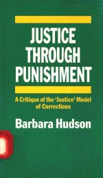 JUSTICE <em>THROUGH</em> PUNISHMENT