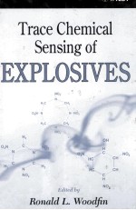 TRACE <em>CHEMICAL</em> SENSING <em>OF</em> EXPLOSIVES