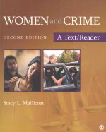 WOMEN <em>A</em>ND CRIME SECOND EDITION <em>A</em> <em>TEXT</em>/RE<em>A</em>DER