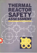 <em>THERMAL</em> REACTOR SAFETY ASSESSMENT