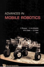 ADCANCES IN MOBLE <em>ROBOTICS</em>