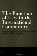 THE <em>FUNCTION</em> <em>OF</em> LAW <em>IN</em> THE <em>IN</em>TERNATIONAL COMMUNITY