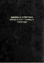 <em>Applications</em> of Artificial Neural Networks in <em>Image</em> <em>Processing</em> IV