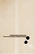INTRODUCTION TO SIMULATION Programming Techniques and <em>Methods</em> <em>of</em> <em>Analysis</em>