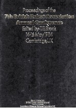 Pric<em>e</em><em>e</em>dings of <em>t</em>h<em>e</em> 7<em>t</em>h Bri<em>t</em>ish Robo<em>t</em> Associa<em>t</em>ion Annual Conf<em>e</em>r<em>e</em>nc<em>e</em>