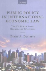 PUBLIC POLICY <em>IN</em> <em>IN</em>TERNATIONAL ECONOMIC LAW THE ICESCR <em>IN</em> TRADE F<em>IN</em>ANCE