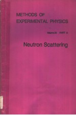 <em>METHODS</em> <em>OF</em> EXPERIMENTAL PHYSICS VOLUME 23 PART A NEUTRON SCATTERING
