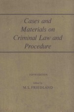 CASES <em>AND</em> <em>MATERIALS</em> <em>ON</em> CRIMINAL <em>LAW</em> <em>AND</em> PROCEDURE