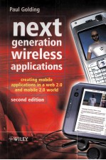 Next Generation Wireless Applictions Creating <em>Mobile</em> <em>Applications</em> in a Web 2.0 <em>and</em> <em>Mobile</em> 2.0 World