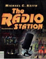 <em>THE</em> RADIO  STATION <em>FOURTH</em> <em>EDITION</em>