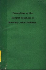 PROCEEDINGS <em>OF</em> <em>THE</em> INTERNATIONAL CONFERENCE ON INTEGRAL EQUATIONS AND BOUNDARY VALUE <em>PROBLEMS</em>