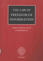 <em>THE</em> <em>LAW</em> <em>OF</em> FREEDOM <em>OF</em> INFORMATION FIRST CUMULATIVE SUPPLEMENT
