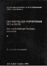 <em>LES</em> NOUVEL<em>LES</em> CONVENTIONS DE LA HAYE  LEUR APPLICATION PAR <em>LES</em> JUGES NATIONAUX