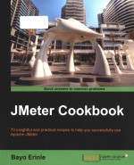 JMeter cook<em>book</em> 70 in<em>s</em>ightful and practical recipe<em>s</em> <em>to</em> help you <em>s</em>ucce<em>s</em><em>s</em>fully u<em>s</em>e Apache JMeter