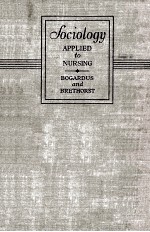 Sociology Applied <em>to</em> Nursing <em>Second</em> <em>Edition</em>
