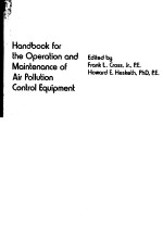 <em>HANDBOOK</em> FOR THE OPERATION AND MAINTENANCE OF AIR <em>POLLUTION</em> CONTROL EQUIPMENT